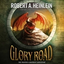 Glory Road by Robert A. Heinlein