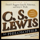 C. S. Lewis as Philosopher by David J. Baggett