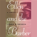 Ellen and the Barber by Edith Carlson O'Rourke