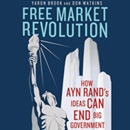 Free Market Revolution by Yaron Brook