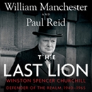 The Last Lion: Winston Spencer Churchill, Volume 3 by William Manchester