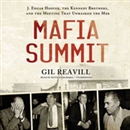 Mafia Summit by Gil Reavill