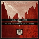 At the Mountains of Madness by H.P. Lovecraft