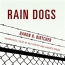 Rain Dogs by Baron R. Birtcher