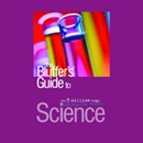 The Bluffer's Guide to Science by Brian Malpass