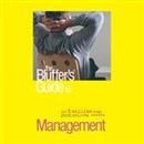 The Bluffer's Guide to Management by John Courtis