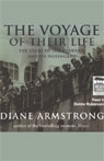 The Voyage of Their Lives by Diane Armstrong
