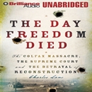 The Day Freedom Died by Charles Lane