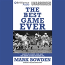 The Best Game Ever by Mark Bowden