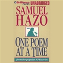 One Poem at a Time by Samuel Hazo
