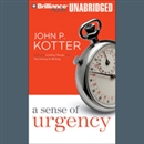 A Sense of Urgency by John P. Kotter