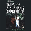 Tales of a Shaman's Apprentice by Mark J. Plotkin
