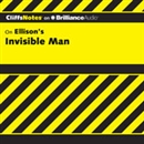 Invisible Man: CliffsNotes by Durthy A. Washington