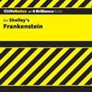 Frankenstein: CliffsNotes by Jeff Coghill