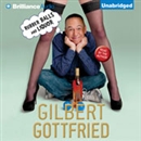 Rubber Balls and Liquor by Gilbert Gottfried