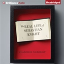 The Real Life of Sebastian Knight by Vladimir Nabokov