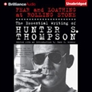 Fear and Loathing at Rolling Stone by Hunter S. Thompson