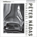 Parallel Stories by Peter Nodas