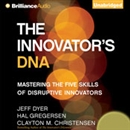 The Innovator's DNA by Jeff Dyer