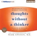 Thoughts Without a Thinker by Mark Epstein