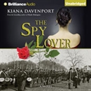 The Spy Lover by Kiana Davenport