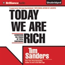 Today We Are Rich: Harnessing the Power of Total Confidence by Tim Sanders