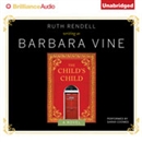The Child's Child by Barbara Vine