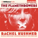 The Flamethrowers by Rachel Kushner