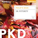 Dr. Futurity by Philip K. Dick