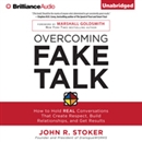 Overcoming Fake Talk by John R. Stoker