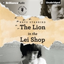 The Lion in the Lei Shop by Kaye Starbird