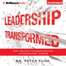 Leadership Transformed by Peter Fuda