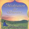 Meditation for Starters by J. Donald Walters