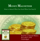 Money Magnetism by J. Donald Walters