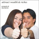 Prosperity & Abundance: Attract Wealth and Riches by Christine Sherborne