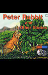 Peter Rabbit and Other Stories by Beatrix Potter