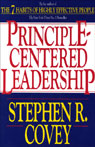 Principle-Centered Leadership by Stephen R. Covey