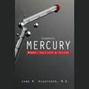 Diagnosis: Mercury: Money, Politics, and Poison by Jane M. Hightower