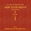 Classic Stories of the New Testament