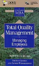 Total Quality Management: Managing Employees by Stephen George