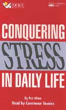 Conquering Stress in Daily Life by Pat Hilton