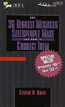 The 36 Biggest Mistakes Salespeople Make and How to Correct Them by George N. Kahn