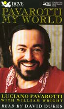 Pavarotti: My World by Luciano Pavarotti