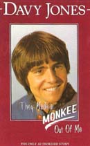 They Made a Monkee Out of Me by Davy Jones