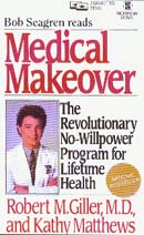 Medical Makeover by Kathy Matthews