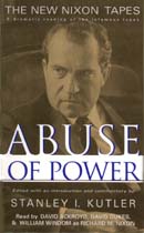 Abuse of Power by Stanley I. Kutler