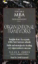 The Portable M.B.A. in Management: Organizational Frameworks by Allan R. Cohen