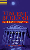 No Island of Sanity by Vincent Bugliosi