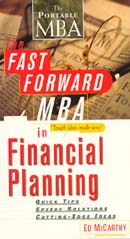 The Fast Forward MBA in Financial Planning by Ed McCarthy