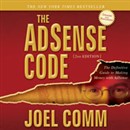 The AdSense Code, 2nd Edition by Joel Comm